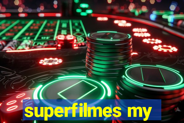 superfilmes my